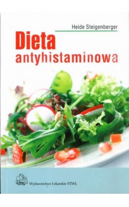 Dieta antyhistaminowa - Heide Steigenberger - Ebook - 978-83-200-5693-8