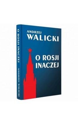 O Rosji inaczej - Andrzej Walicki - Ebook - 978-83-64407-45-1