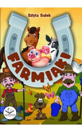 Farmiaki - Edyta Sałek - Ebook - 978-83-67348-21-8