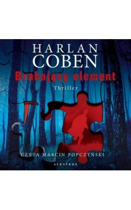 BRAKUJĄCY ELEMENT - Harlan Coben - Audiobook - 978-83-6733-839-4