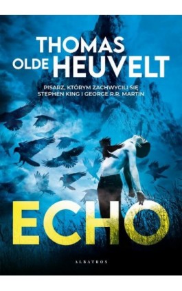 ECHO - Thomas Olde-Heuvelt - Ebook - 978-83-6733-876-9