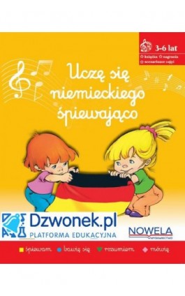 Uczę się niemieckiego śpiewająco. Ebook na platformie dzwonek.pl. Kurs języka niemieckiego dla dzieci od 3-6 lat. Kod dostępu - Jolanta Kamińska - Ebook