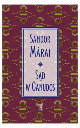 Sąd w Canudos - Sandor Marai - Ebook - 978-83-07-03549-9