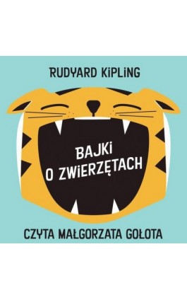 Bajki o zwierzętach - Rudyard Kipling - Audiobook - 978-83-954470-3-7