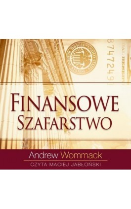Finansowe szafarstwo - Andrew Wommack - Audiobook - 978-83-64716-24-9