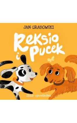 Reksio i Pucek - Jan Grabowski - Audiobook - 9788396481986