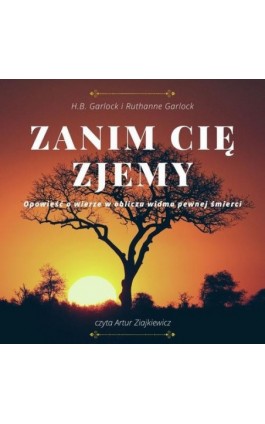 Zanim cię zjemy - H.B. Garlock - Audiobook - 9788396399229