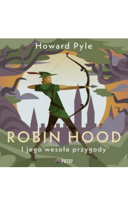 Robin Hood - Howard Pyle - Audiobook - 978-83-960483-8-7
