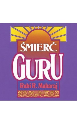 Śmierć Guru - Rabi R. Maharaj - Audiobook - 978-83-955992-9-3