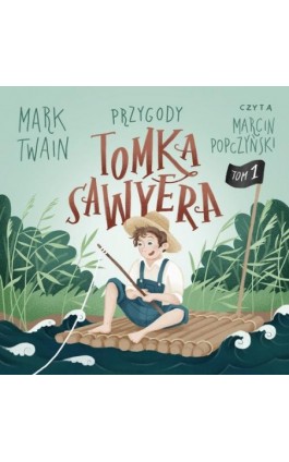 Przygody Tomka Sawyera - Mark Twain - Audiobook - 9788396505187