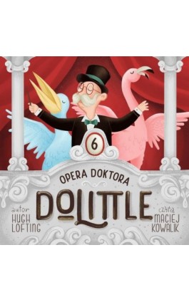 Opera Doktora Dolittle - Hugh Lofting - Audiobook - 9788396452979