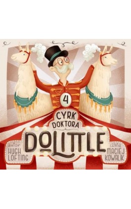 Cyrk Doktora Dolittle - Hugh Lofting - Audiobook - 9788396354211