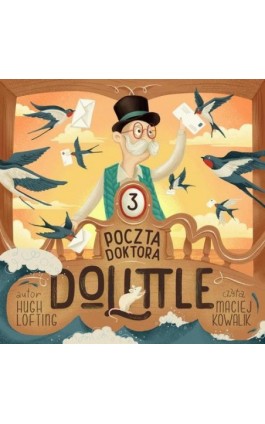 Poczta Doktora Dolittle - Hugh Lofting - Audiobook - 9788396354204