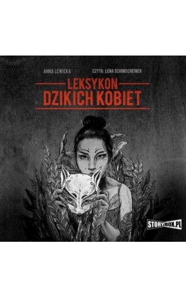 Leksykon dzikich kobiet - Anna Lewicka - Audiobook - 978-83-8271-811-9