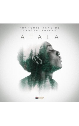 Atala - François-René Chateaubriand - Audiobook - 9788396193582