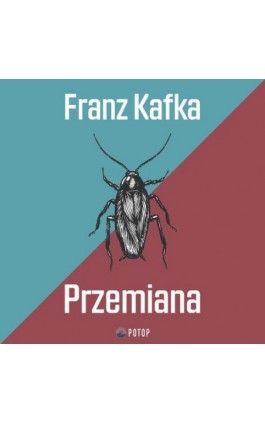 Przemiana - Franz Kafka - Audiobook - 978-83-959295-6-4