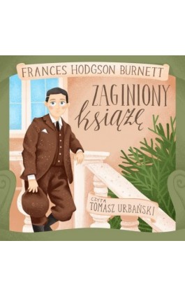 Zaginiony Książę - Frances Hodgson Burnett - Audiobook - 9788396505132