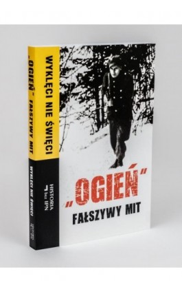 ""Ogień"" fałszywy mit - Paweł Dybicz - Ebook - 978-83-64407-50-5