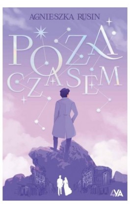 Poza czasem - Agnieszka Rusin - Ebook - 978-83-8240-945-1