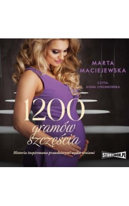 1200 gramów szczęścia - Marta Maciejewska - Audiobook - 978-83-8271-759-4