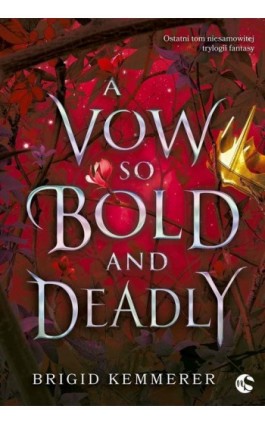 A Vow So Bold and Deadly - Brigid Kemmerer - Ebook - 978-83-8178-985-1