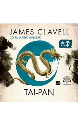 Tai-pan - James Clavell - Audiobook - 9788366817586