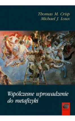 Współczesne wprowadzenie do metafizyki - Thomas M. Crisp - Ebook - 978-83-66941-36-6