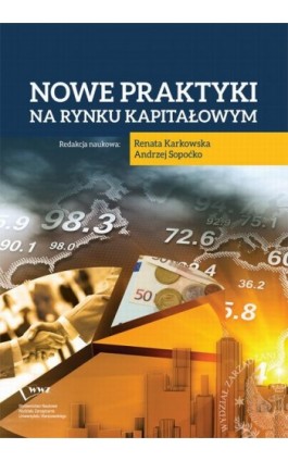 Nowe praktyki na rynku kapitałowym - Renata Karkowska - Ebook - 978-83-63962-62-3