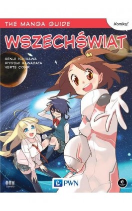 The Manga Guide. Wszechświat - Kenji Ishikawa - Ebook - 978-83-01-19512-0