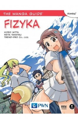 The Manga Guide. Fizyka - Hideo Nitta - Ebook - 978-83-01-19722-3