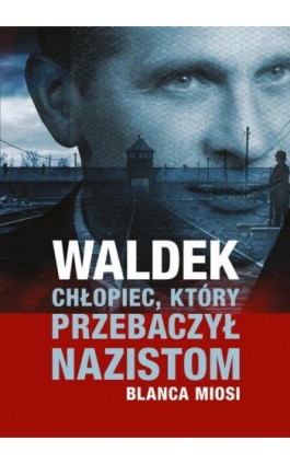 Waldek. - Blanca Miosi - Ebook - 978-83-959582-6-7