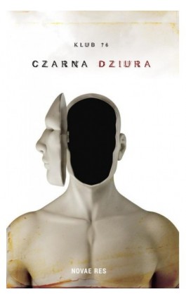 Czarna dziura - Klub 76 - Ebook - 978-83-7942-525-9