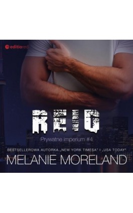 Reid. Prywatne imperium #4 - Melanie Moreland - Audiobook - 978-83-283-9954-9