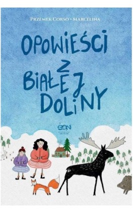 Opowieści z Białej Doliny - Przemek Corso - Ebook - 978-83-8210-308-3