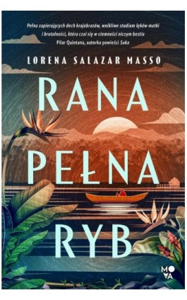 Rana pełna ryb - Lorena Salazar Masso - Ebook - 978-83-8321-092-6