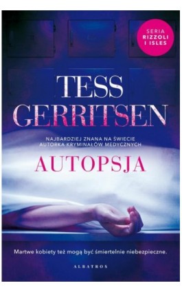 AUTOPSJA - Tess Geritsen - Ebook - 978-83-6751-211-4