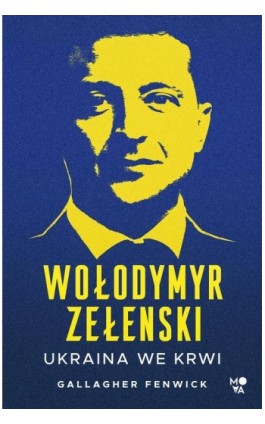 Wołodymyr Zełenski - Gallagher Fenwick - Ebook - 978-83-8321-100-8