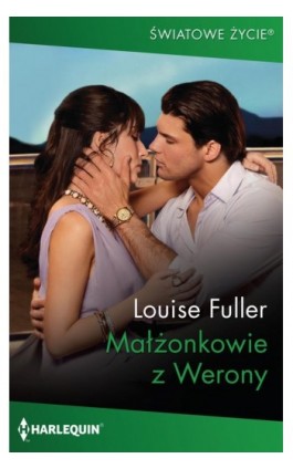 Małżonkowie z Werony - Louise Fuller - Ebook - 978-83-276-8426-4