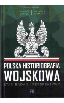 Polska Historiografia Wojskowa - Ebook - 9788366536685