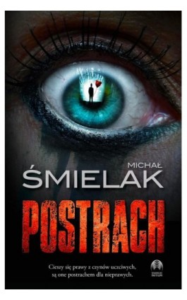 Postrach - Michał Śmielak - Ebook - 978-83-66328-91-4