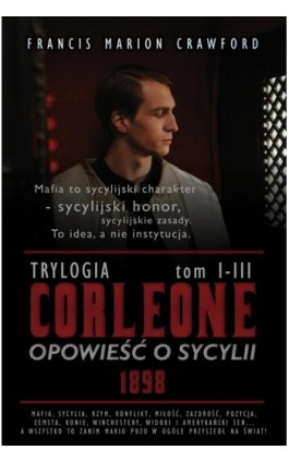 CORLEONE: Opowieść o Sycylii. Trylogia [1898] - Francis Marion Crawford - Ebook - 978-83-65185-44-0