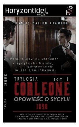 CORLEONE: Opowieść o Sycylii. Tom I [1898] - Francis Marion Crawford - Ebook - 978-83-65185-39-6