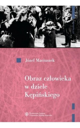 Obraz człowieka w dziele Kępińskiego - Józef Maciuszek - Ebook - 978-83-231-3353-7