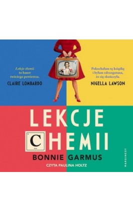 Lekcje chemii - Bonnie Garmus - Audiobook - 978-83-67406-81-9