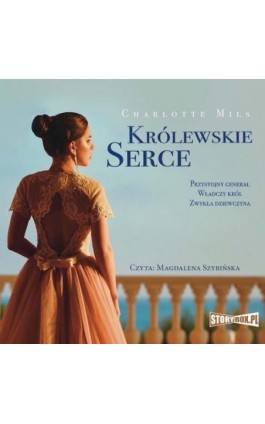 Królewskie Serce - Charlotte Mils - Audiobook - 978-83-8271-921-5