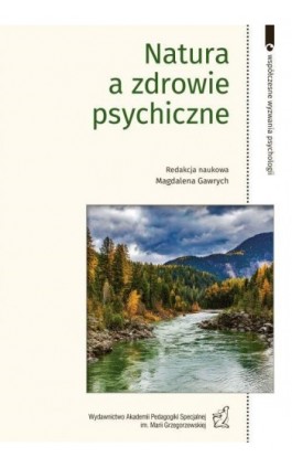 Natura a zdrowie psychiczne - Ryszard Kulik - Ebook - 978-83-66879-82-9