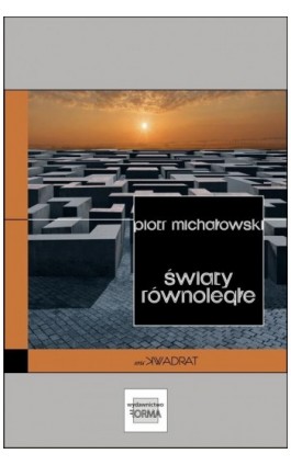 Światy równoległe - Piotr Michałowski - Ebook - 978-83-66759-81-7