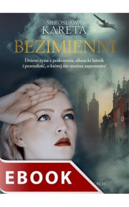 Bezimienni - Mirosława Kareta - Ebook - 978-83-277-0593-8
