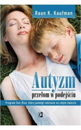 Autyzm - Raun Kaufman - Ebook - 978-83-8321-115-2