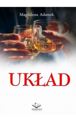 Układ - Magdalena Adamek - Ebook - 978-83-67348-12-6